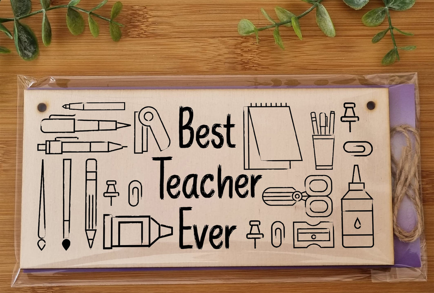Handmade Wooden Hanging Wall Plaque for the Best Teacher Ever End of Term Gift Fun Stationery Design