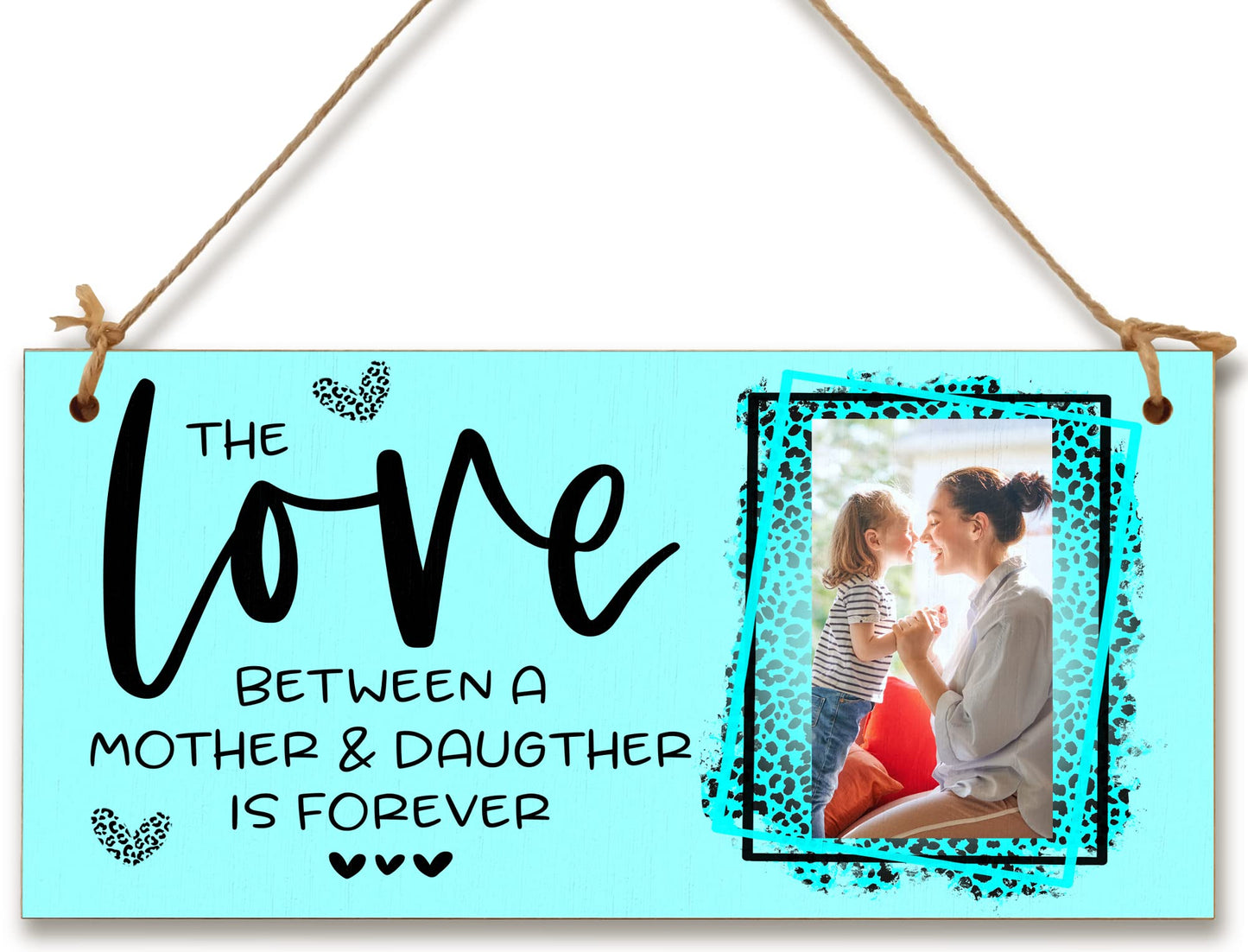 Personalised Wooden Plaque with Photo Love Between Mother and Daughter For Mum Mother's Day Sentimental Door Sign Hanging Home Decor
