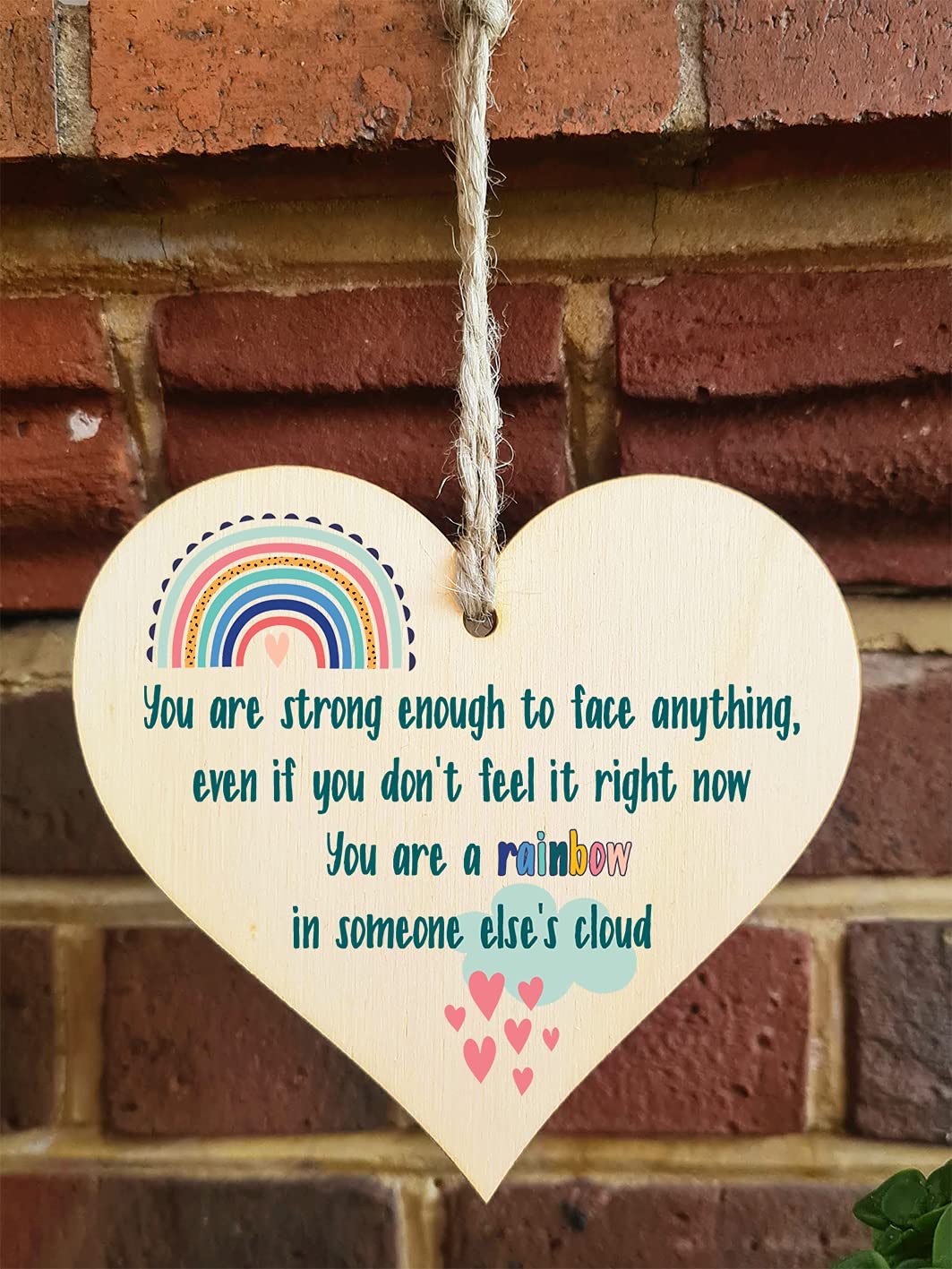 The Plum Penguin Handmade Wooden Hanging Heart Plaque Gift Strong Enough Rainbow in Someones Cloud Inspirational Wall Hanger Card Alternative Friendship