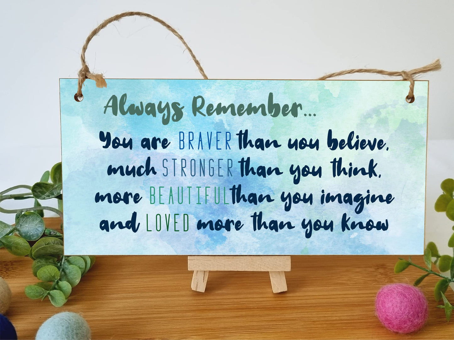 The Plum Penguin Handmade Wooden Hanging Wall Plaque Always Remember You Are Stronger Beautiful Loved Inspirational Friendship Gift