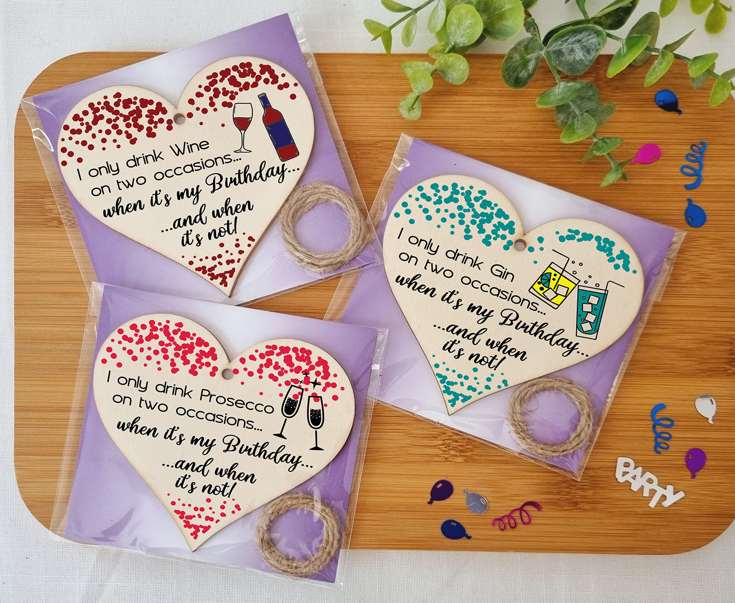 Set of 3 Hanging Decorations Wooden Hearts Happy Birthday Card Alternative | I Only Drink on 2 Occasions | Gin | Wine | Prosecco