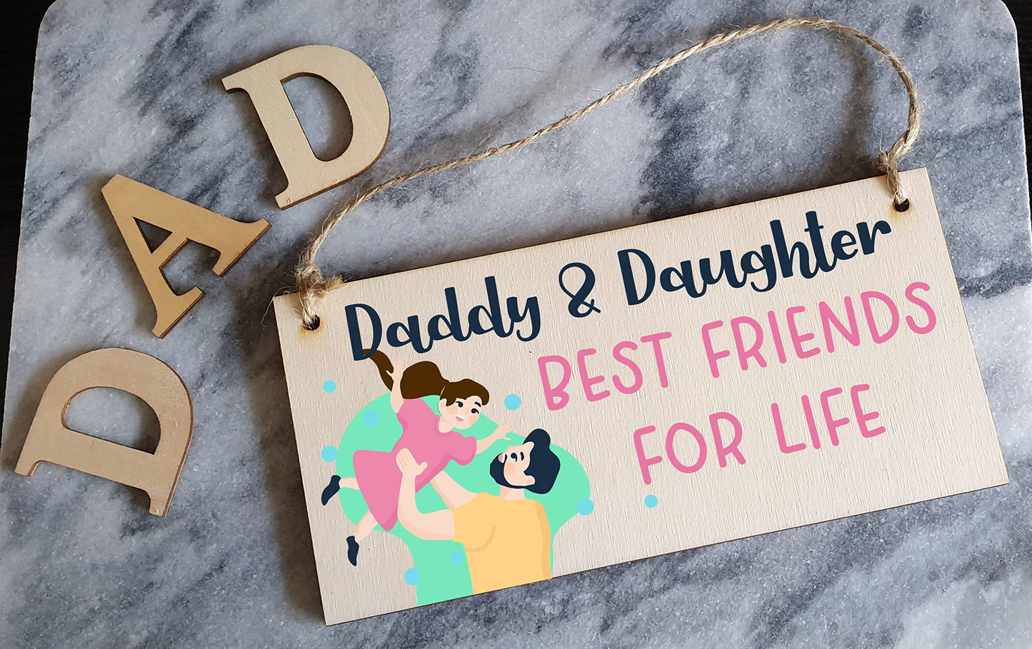 The Plum Penguin Handmade Wooden Hanging Wall Plaque Daddy Daughter Best Friends for Life Decorative Sentimental Gift Father's Day