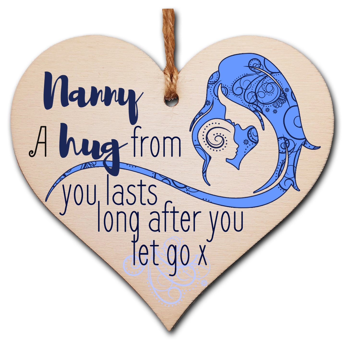 Handmade Wooden Hanging Heart Plaque Mother's Day Gift perfect for Nanny loving thoughtful special keepsake A hug from you lasts long after you let go card alternative from grandchildren wall hanger