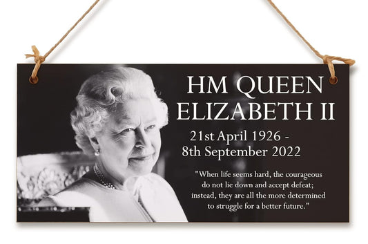 Queen Elizabeth II 1926-2022 Memorial Keepsake in Remembrance Her Majesty RIP Life Hard Quote Hanging Wooden Decoration