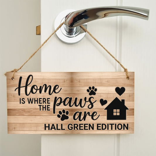 Dog Lover's Hanging Wooden Sign – Handmade Rustic Decor for Hall Green Homes