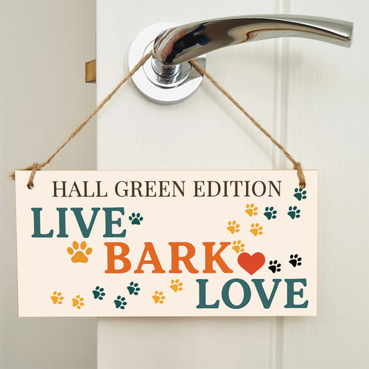 Dog Lover's Hanging Wooden Sign – Handmade Rustic Decor for Hall Green Homes