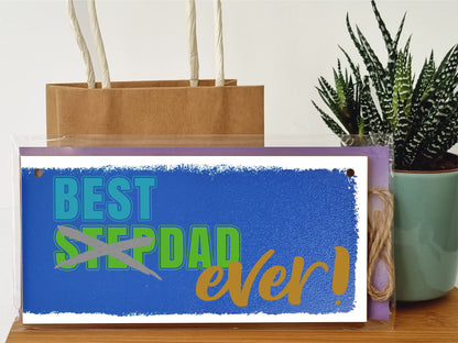 Handmade Wooden Hanging Wall Plaque Best STEP DAD Ever Decorative Sentimental Gift Father's Day Office Man Cave