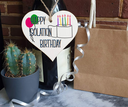 The Plum Penguin Handmade Wooden Hanging Heart Plaque Gift Happy Isolation Birthday novelty window wall hanger gift for absent friends and family funny keepsake sending birthday wishes and cheers