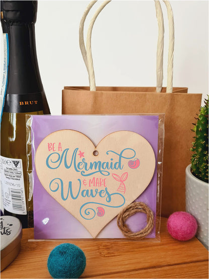 The Plum Penguin Be a Mermaid Make Waves Inspirational Hanging Heart Wooden Decoration Gift Card Alternative Motivate Friends Girls