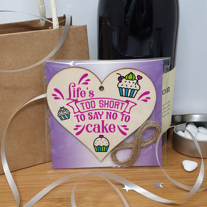 The Plum Penguin Handmade Wooden Hanging Heart Plaque Gift Life is too short to say no to cake novelty wall window kitchen hanger funny gift for cake lovers cupake design