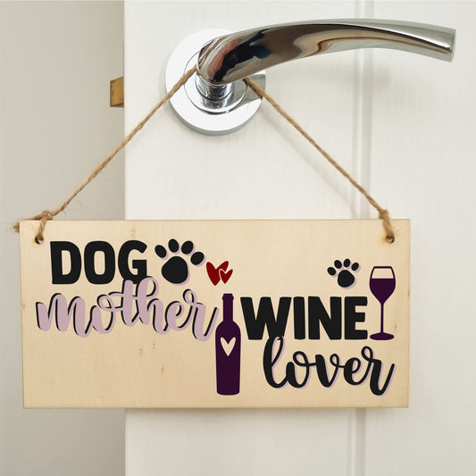 The Plum Penguin Dog Mother Wine Lover Funny Novelty Handmade Wooden Hanging Wall Plaque Gift Home Bar Pet Lover Gift Sign Decoration