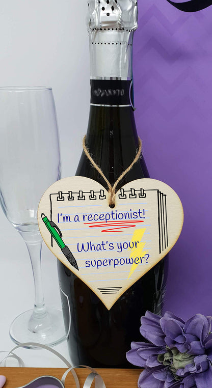 The Plum Penguin Handmade Wooden Hanging Heart Plaque Gift I'm a Receptionist What's Your Superpower Fun inspirational present card alternative desk decoration