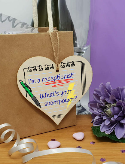 The Plum Penguin Handmade Wooden Hanging Heart Plaque Gift I'm a Receptionist What's Your Superpower Fun inspirational present card alternative desk decoration