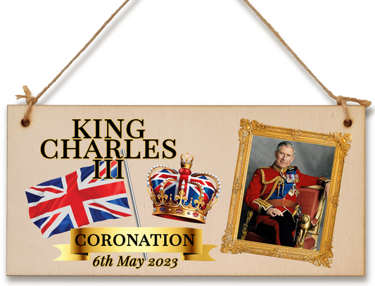 King Charles III Coronation Hanging Wooden Plaque 6th May 2023 Decorations Celebration Party Bunting Alternative Keepsake Royal Memorabilia