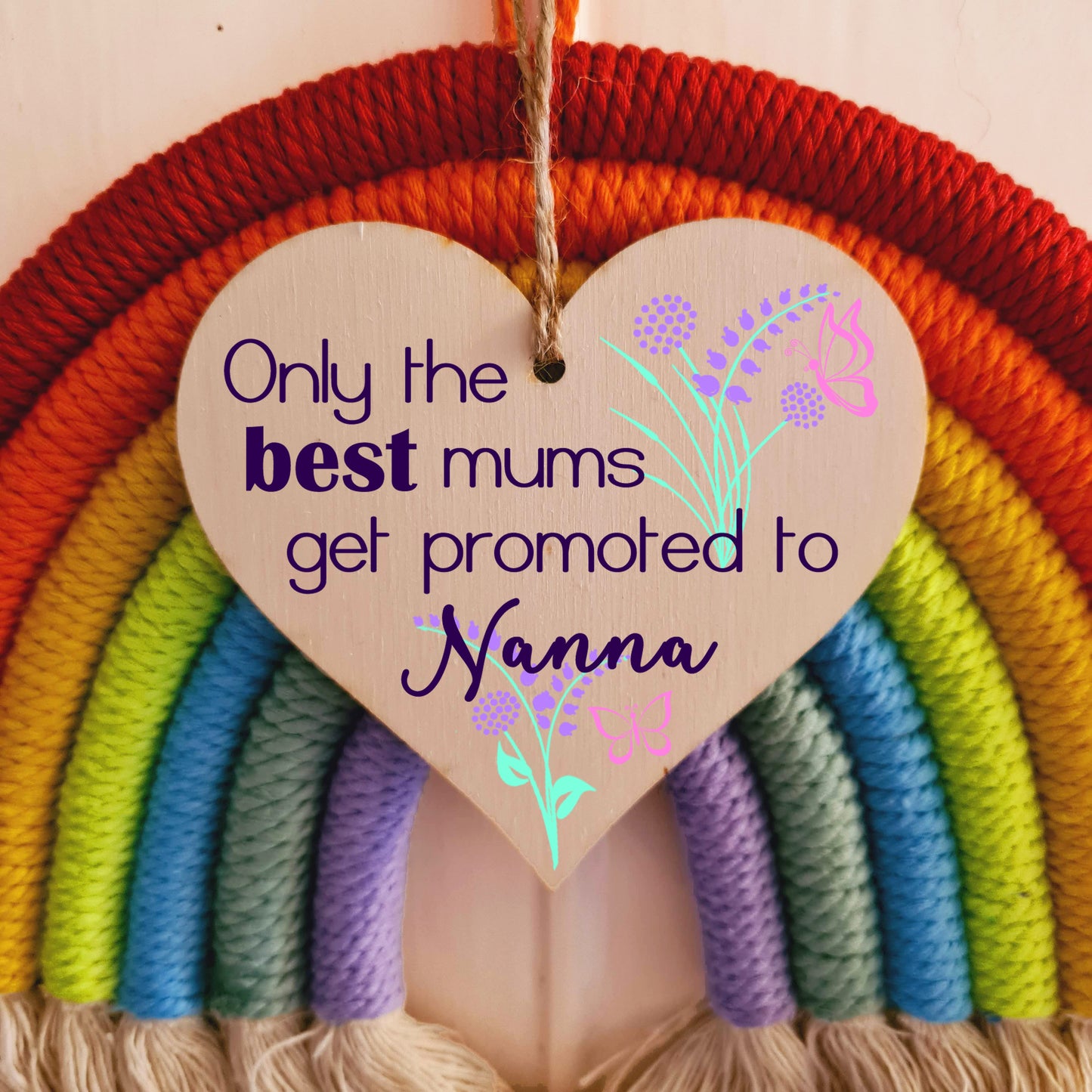 Handmade Wooden Hanging Heart Plaque Mother's Day Gift perfect for new Nannas fun special keepsake Only the best Mums get promoted from grandchildren card alternative