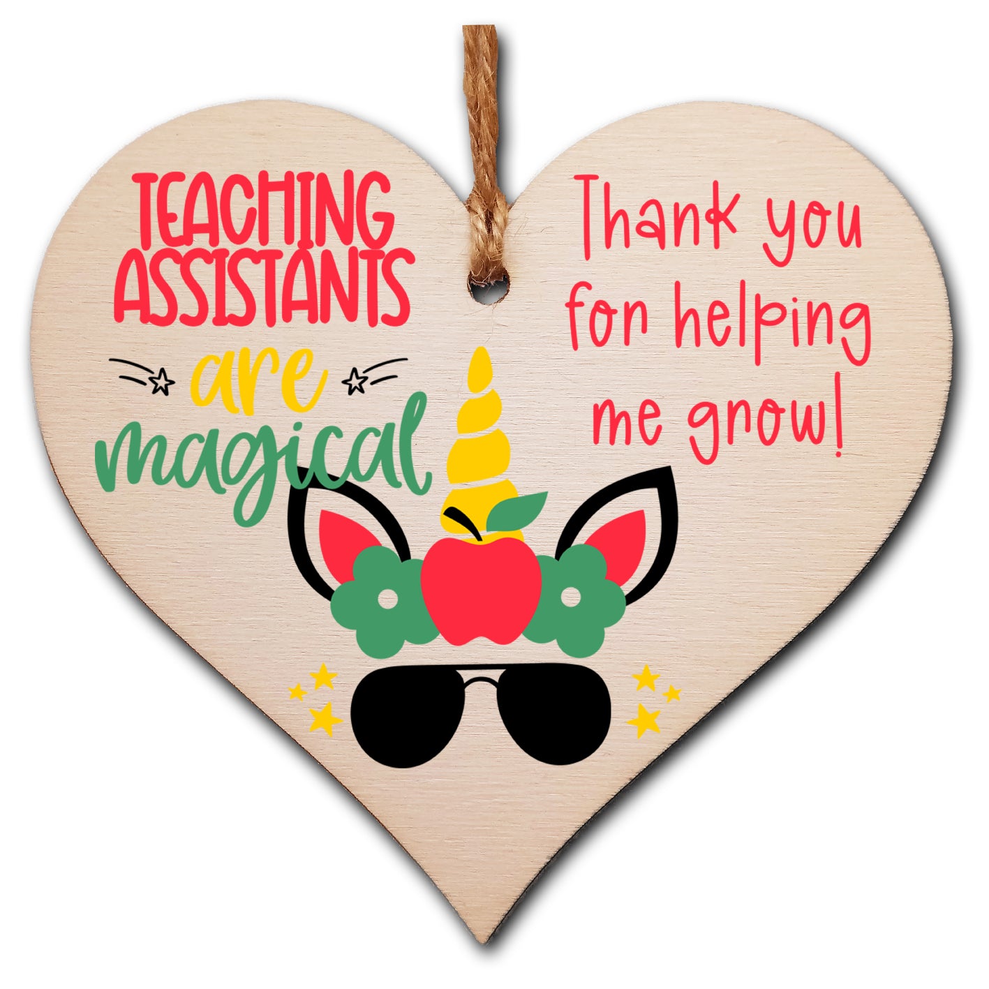 Teaching Assistants Are Magical Unicorn Thank You Hanging Heart Wooden Decoration End of Term Gift Card Alternative
