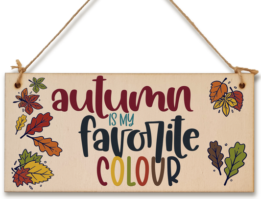 Autumn Favourite Colour Seasonal Decorative Leaves Sign Handmade Wooden Hanging Wall Plaque Gift Hallway Home Décor